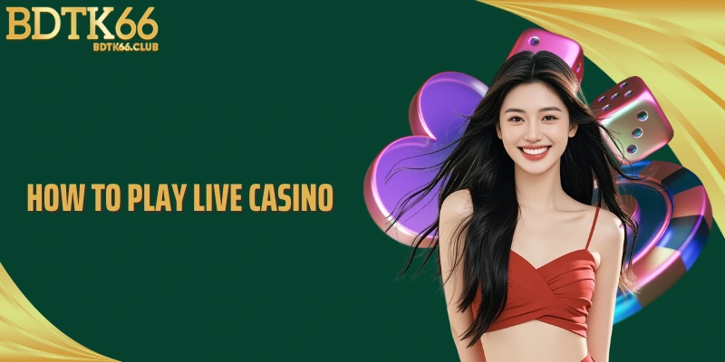 how-to-play-live-casino-thumb