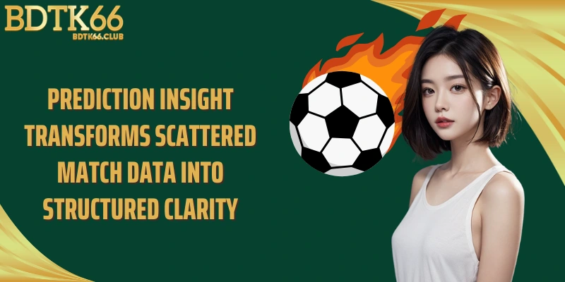 prediction-insight-transforms-scattered-match-data-into-structured-clarity