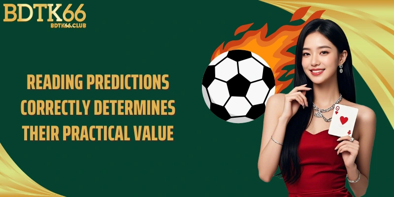 reading-predictions-correctly-determines-their-practical-value